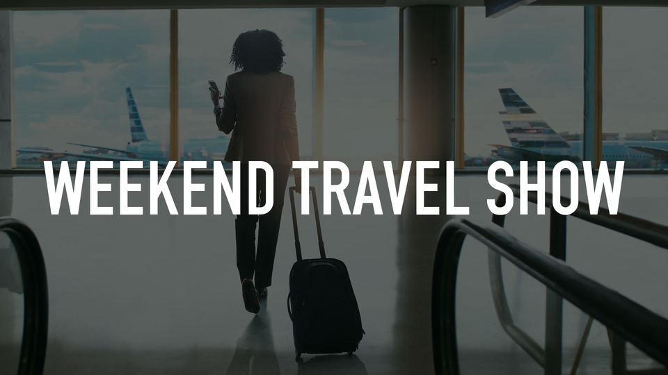 Weekend Travel Show