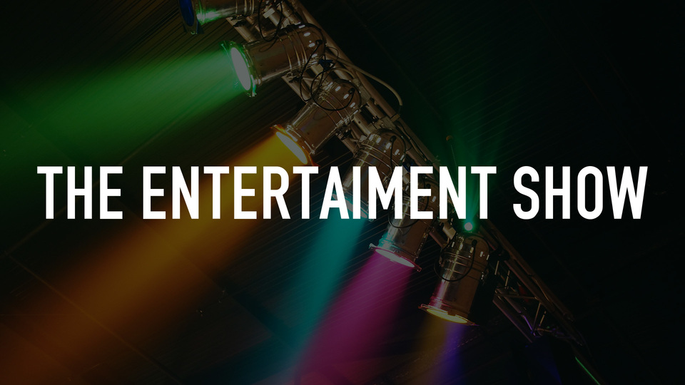 The Entertaiment Show