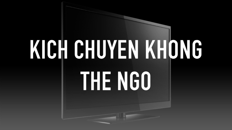 Kich Chuyen khong The Ngo