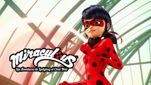 Miraculous : les aventures de Ladybug et Chat Noir
