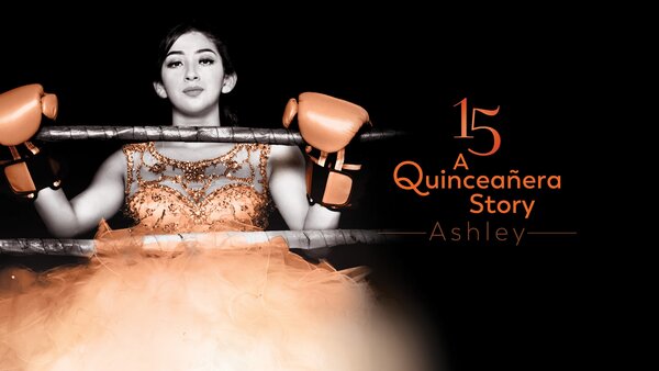 15: A Quinceañera Story: Ashley