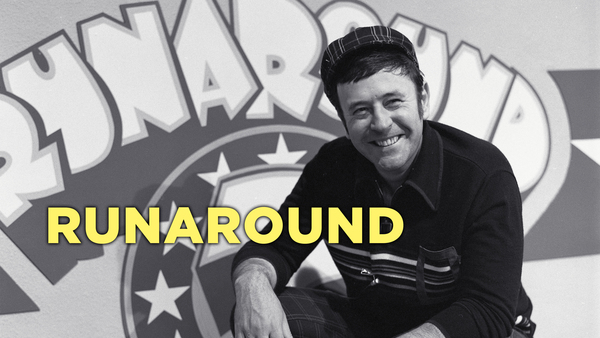 Runaround