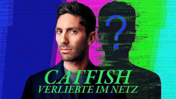 Catfish - Verliebte im Netz