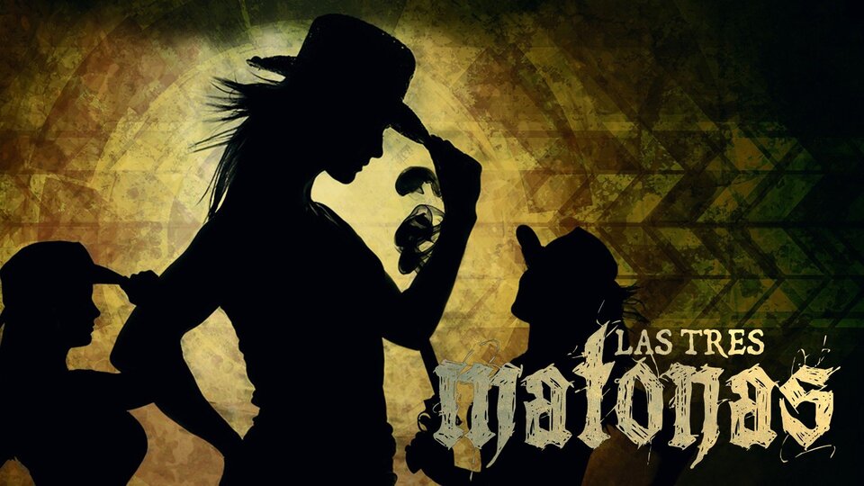 Las Tres Matonas