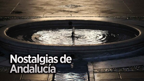 Nostalgias de Andalucía