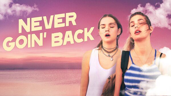 Never Goin' Back