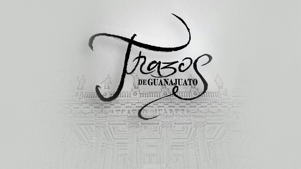 Trazos de Guanajuato