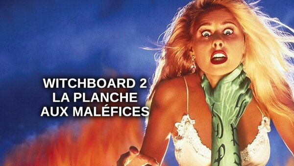 Witchboard 2: la planche aux maléfices