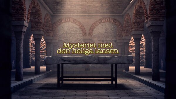 Mysteriet med den heliga lansen