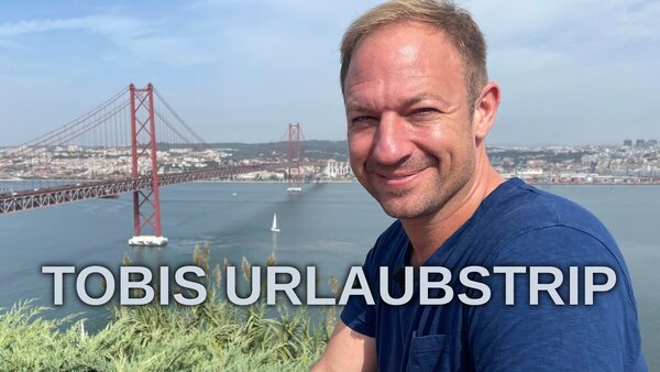Tobis Urlaubstrip