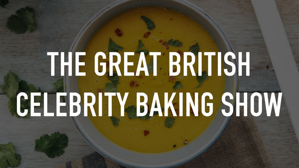 The Great British Celebrity Baking Show