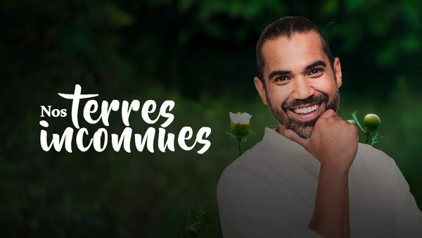 Nos terres inconnues