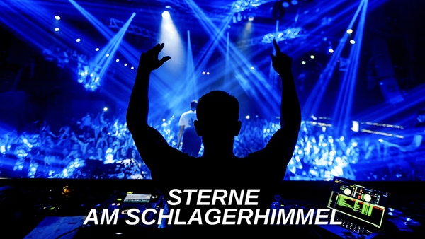 Sterne am Schlagerhimmel