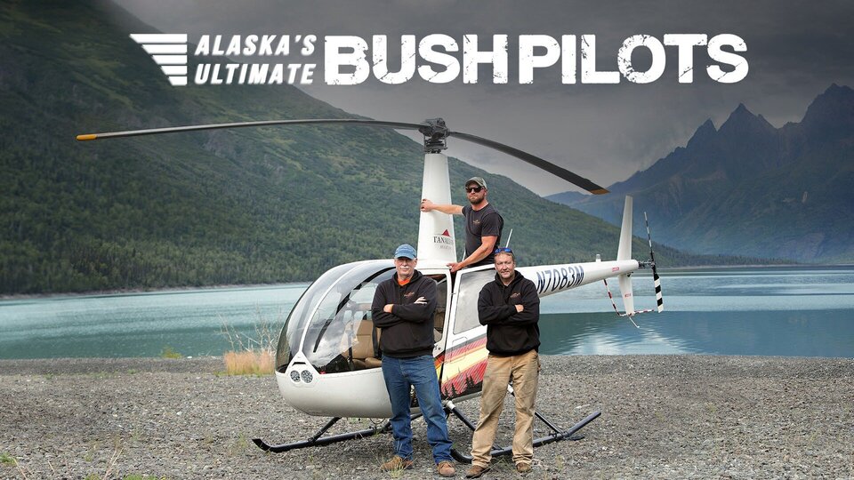 Alaska's Ultimate Bush Pilots