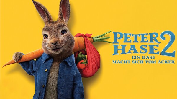Peter Hase 2 - Ein Hase macht sich vom Acker