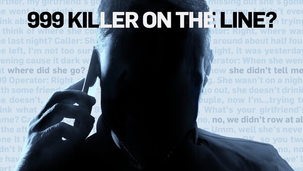 999 Killer on the Line