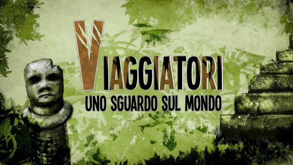 Viaggiatori: Uno sguardo sul mondo