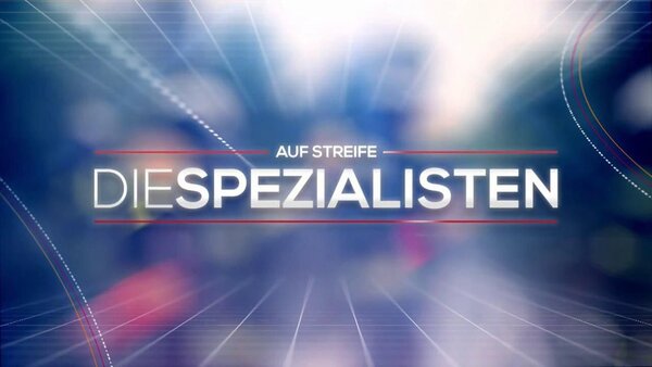Auf Streife - Die Spezialisten