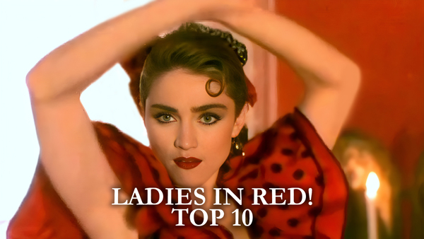 Ladies in Red! Top 10