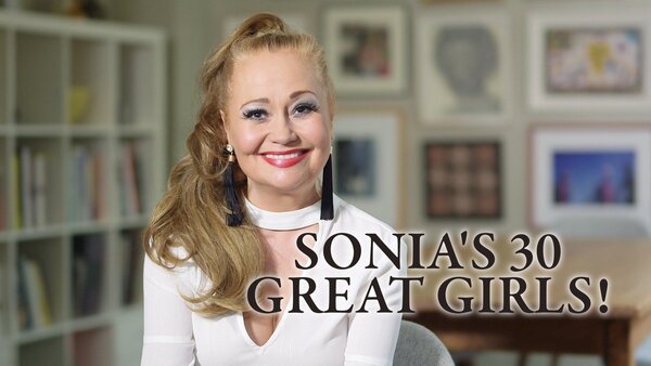 Sonia's 30 Great Girls!