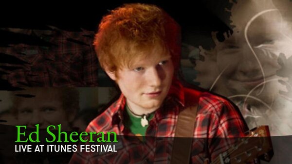 Ed Sheeran: Live at iTunes Festival