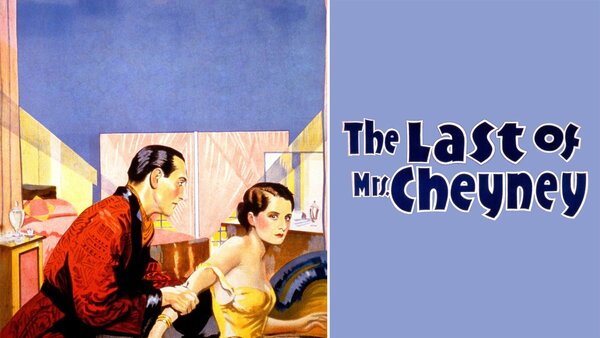 The Last of Mrs. Cheyney