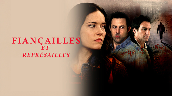 Fiançailles et représailles