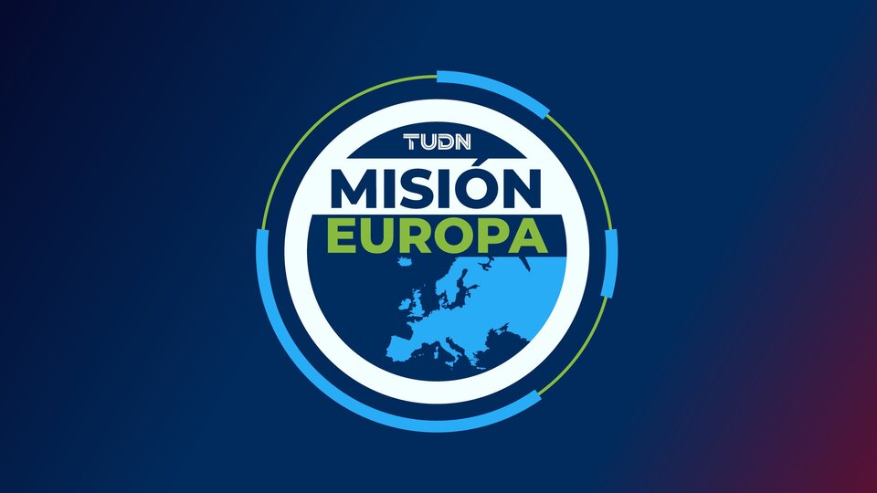 Live: Misión Europa