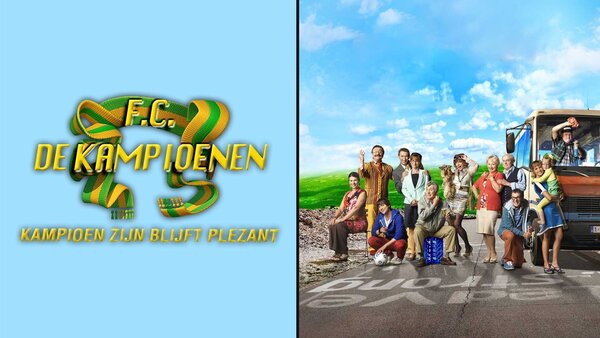 F.C. De Kampioenen: Kampioen zijn blijft plezant