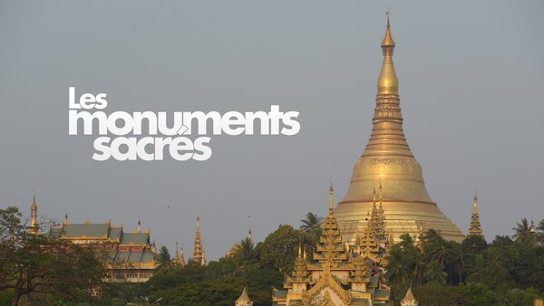 Les monuments sacrés