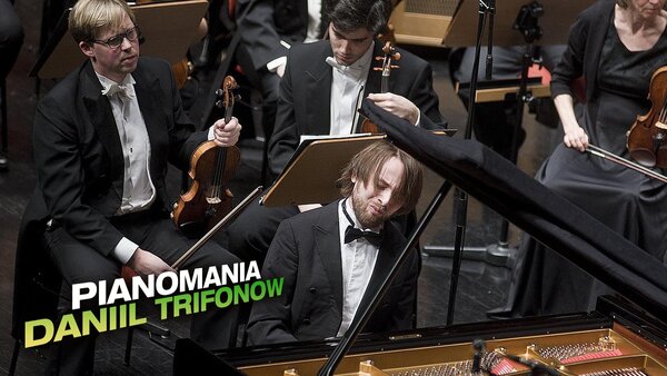 Pianomania - Daniil Trifonow