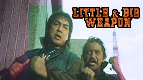 Little & Big Weapon