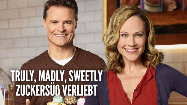 Truly, Madly, Sweetly - Zuckersüß verliebt
