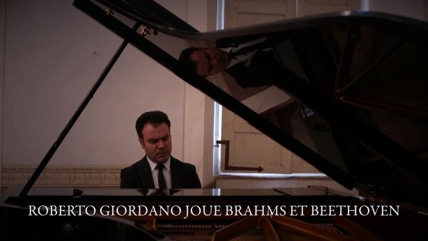 Roberto Giordano joue Brahms et Beethoven