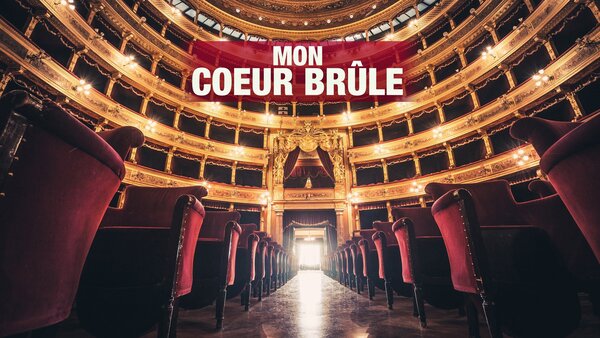 Mon coeur brûle