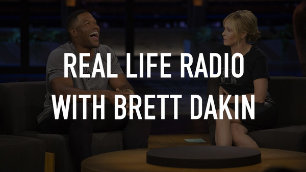 Real Life Radio with Brett Dakin