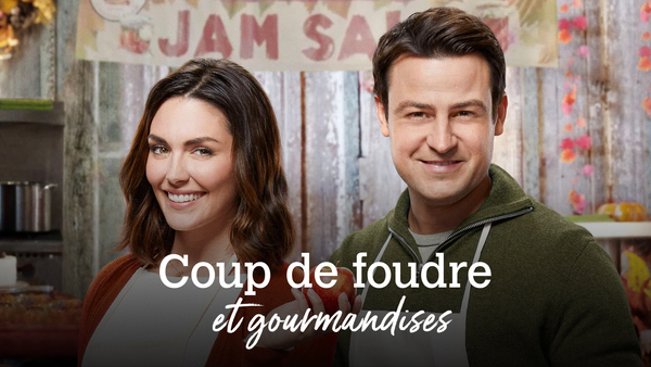 Coup de foudre et gourmandises