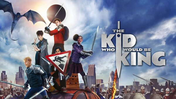 The Kid Who Would Be King