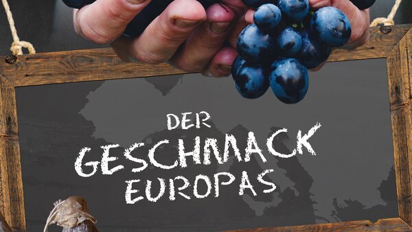 Der Geschmack Europas