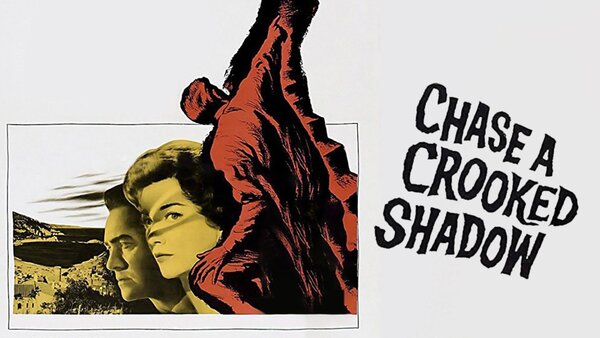 Chase a Crooked Shadow
