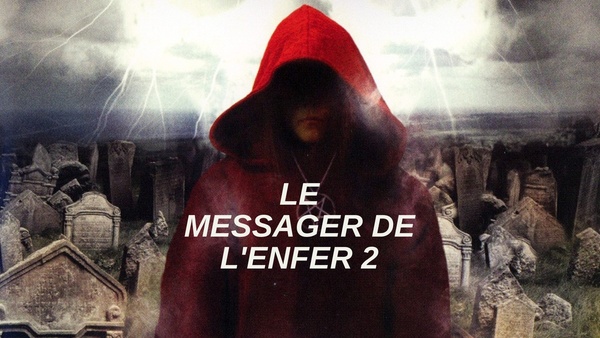 Le messager de l'enfer 2