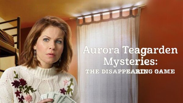 Aurora Teagarden Mysteries: The Disappearing Game