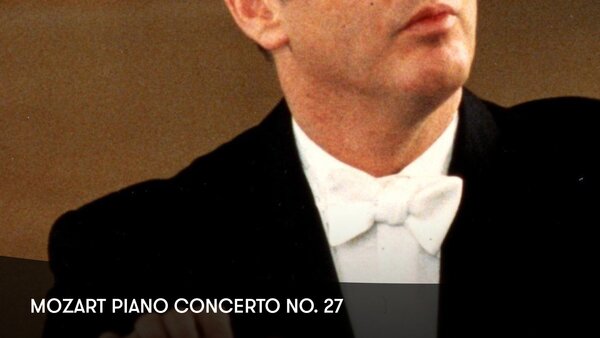 Mozart, Piano Concerto No. 27, KV 595