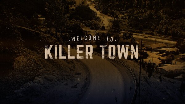 Welcome To Killertown