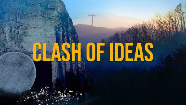 Clash of Ideas