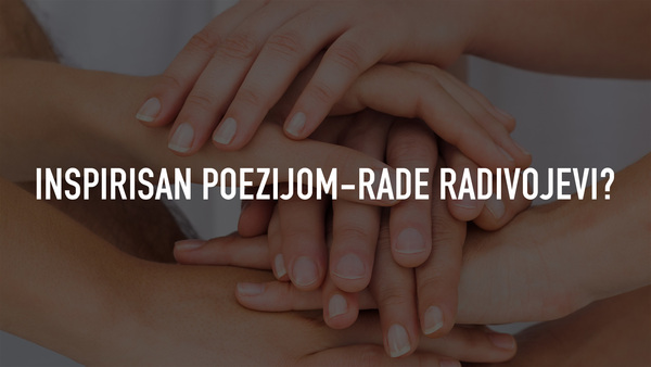 Inspirisan Poezijom-Rade Radivojević