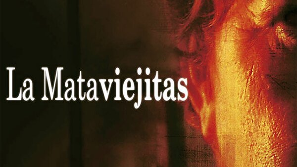 La mataviejitas