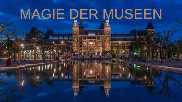 Magie der Museen