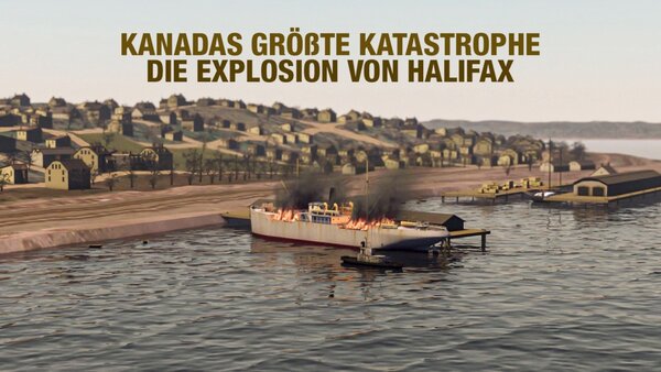 Kanadas größte Katastrophe - Die Explosion von Halifax
