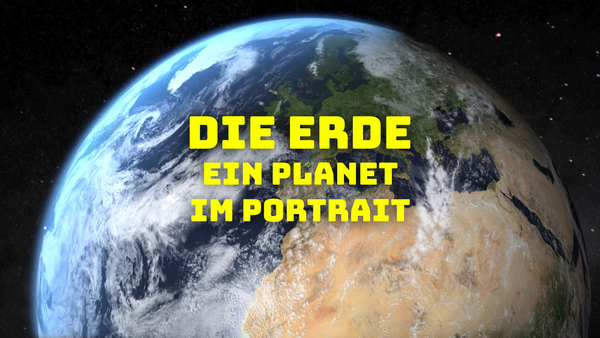 Die Erde - Ein Planet Im Portrait